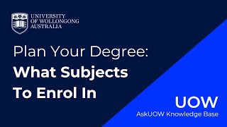 How do I know what subjects to enrol in  UOW [upl. by Arataj]