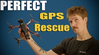 The Secret To Perfect GPS Rescue [upl. by Danice]