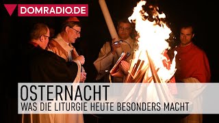 Osternacht – Was die Liturgie heute besonders macht [upl. by Elish170]