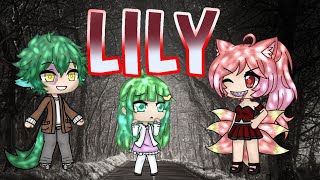 Gacha life  Lily  GLMV  lyrics  slight flash warning [upl. by Drida]