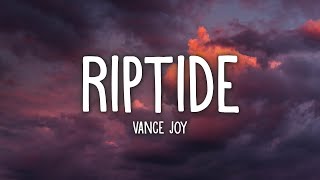 Vance Joy  Riptide Lyrics [upl. by Theurich606]