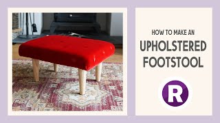 DIY Upholstered Footstool  How to Make a Footstool from Scratch  Simple StepbyStep Tutorial [upl. by Kraul]