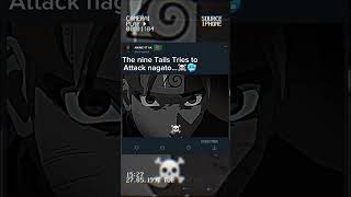 NINE TAILS TRIES ATTACK NAGATO☠️🥶 [upl. by Aras]