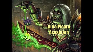 WoW Guía pícaro asesinato 732 [upl. by Froh]