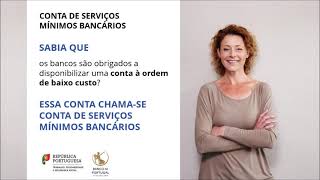 Vídeo de lançamento da campanha de promoção da conta de Serviços Mínimos Bancários [upl. by Grefer933]