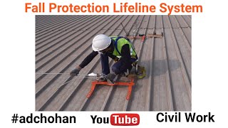 How to Install Fall Protection Lifeline System  For Safety of Maintenance Work CivilWork [upl. by Hedaza]