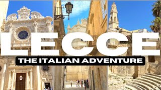 Lecce  The Italian Adventure [upl. by Imarej121]