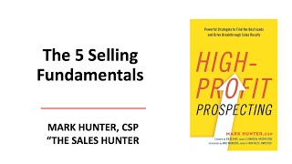 The 5 Selling Fundamentals [upl. by Treacy925]