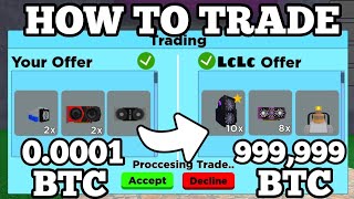 HOW TO TRADE in BITCOIN MINER ROBLOX [upl. by Roberts554]