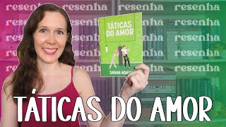 Resenha Táticas do Amor  Leituras de Deni [upl. by Irrep]