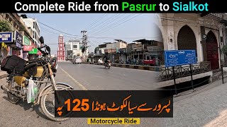 Waqas Taqees Motorcycle Ride from Pasrur to Sialkot via Badiana  Scenic Route Exploration  Honda [upl. by Pomfret]