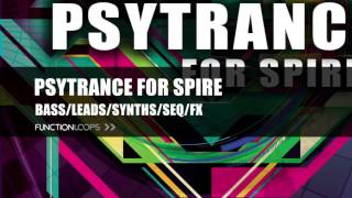 PSYTRANCE FOR SPIRE  Psytrance Soundbank 2017  Progressive Psytrance Presets [upl. by Drisko901]