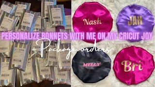 PERSONALIZE SATIN BONNETS WITH ME ON MY CRICUT JOY  PACKAGE ORDERS  MELSSLEEPWEAR [upl. by Bayer894]