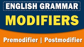 Modifiers  Premodifier amp Postmodifier  English Grammar  Home Revise [upl. by Ilek]