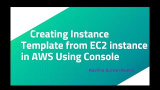 Creating Instance Template from EC2 instance in AWS Using Console [upl. by Anitnoc]