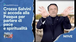 Crozza Salvini si accoda alla Pasqua per parlare di pace e spiritualità  Fratelli di Crozza [upl. by Lenhart976]