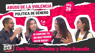 Episodio 28 Abuso de la violencia política de género [upl. by Reinert711]