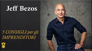 Jeff Bezos COME diventare RICCHI e avere SUCCESSO 5 consigli dal fondatore di Amazon SUB ITA [upl. by Ostraw]