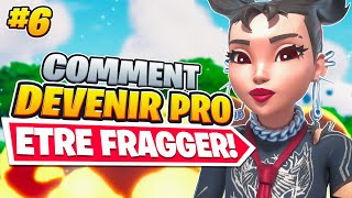 COMMENT DEVENIR PRO 6 ETRE FRAGGER [upl. by Bergren]