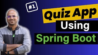 Quiz App Using Spring Boot 1  Microservices Tutorial [upl. by Llerol]