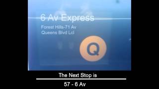 R160  Q to Forest Hills  71 av  via 6 av Express Queens Blvd announcements [upl. by Kataway501]