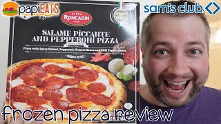 Frozen Pizza Review  Sams Club  Roncadin Salame Picante and Pepperoni Pizza [upl. by Nell517]