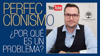 ¿Qué es el PERFECCIONISMO OBSESIVO 🤨 y por qué es un PROBLEMA [upl. by Franci]