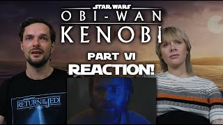 ObiWan Kenobi  Part VI  REACTION [upl. by Suoiradal]