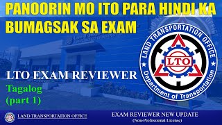 LTO EXAMFOR NONPROFESSIONAL DRIVERS LICENSE REVIEWER TAGALOG VERSION part 1 [upl. by Wickman]