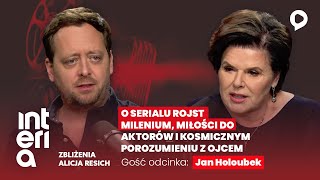 quotZbliżeniaquot Jan Holoubek o porozumieniu z ojcem miłości do aktorów i o serialu Rojst Millenium [upl. by Moskow]