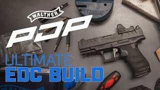 Best EDC Pistol EVER Walther PDP  EDC Upgrades  Detailed Installation [upl. by Leavitt]