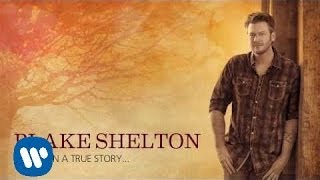 Blake Shelton  Granddaddys Gun Official Audio [upl. by Suhsoj]