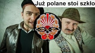 BRACIA FIGO FAGOT  Już polane stoi szkło OFFICIAL AUDIO [upl. by Natfa530]