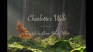 Charlottes Web  Audiobook  bedtimestories [upl. by Dranik]