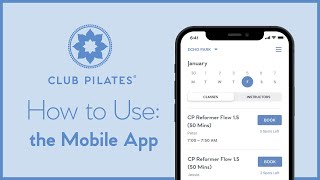 Club Pilates Mobile App  How To SetUp amp Use [upl. by Ttelrahc]