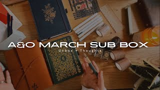 Archer and Olive MARCH Sub box  A Fountain pen [upl. by Drofiar]