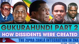 GUKURAHUNDI PART 2 the Dissidents [upl. by Placida753]