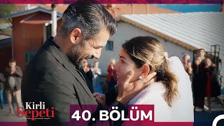 Kirli Sepeti 40 Bölüm FİNAL [upl. by Idnahk]