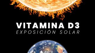 VITAMINA D  ¿Cómo obtener la vitamina D del sol  ¿Qué es y para que sirve [upl. by Raynold]