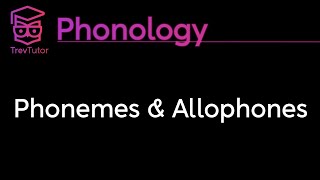 Phonology Phonemes Allophones and Minimal Pairs [upl. by Walt]