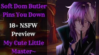 ASMR M4M Soft Dom Butler Pins You Down Spicy Kissing 18 Preview [upl. by Dnallor]