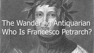 Who Is Francesco Petrarch [upl. by Laith28]