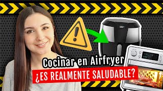 FALSO O VERDADERO ¿Es SALUDABLE cocinar en la Airfryer   Do It Laura [upl. by Luis]