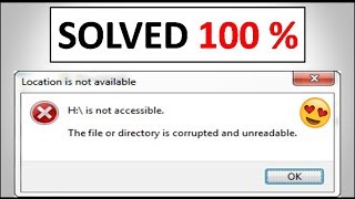 Solved File or directory is corrupted and unreadable fix [upl. by Welcy597]