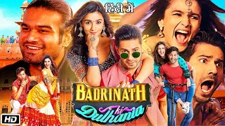 Badrinath Ki Dulhania Full HD Movie in Hindi Facts amp Review  Varun Dhawan  Alia Bhatt  Shweta B [upl. by Maura]