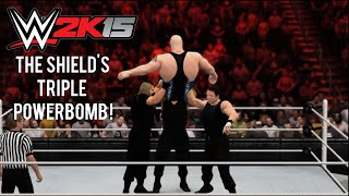 WWE 2K15 How to perform The Shields Triple Powerbomb Tutorial [upl. by Ravens499]