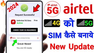 airtel 4g sim ko 5g me kaise karen  2024   airtel 4g sim ko 5g kaise banaye  Airtel 5G [upl. by Scriven]