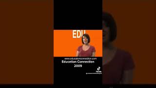 Education Connection commercials 2009 [upl. by Abate]