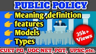 PUBLIC POLICYModels of public policyMA POLITICAL SCIENCE ENTRANCEwhat is public policyUGC net [upl. by Annairt]