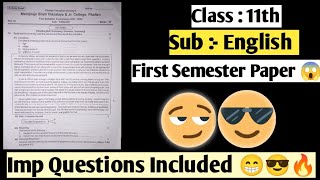 class 11th English 1st semester paper 2024  11th English 1st semester exam paper 😎 [upl. by Domingo]